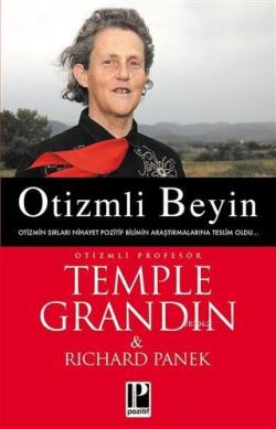Otizmli Beyin - Temple Grandin | Yeni ve İkinci El Ucuz Kitabın Adresi