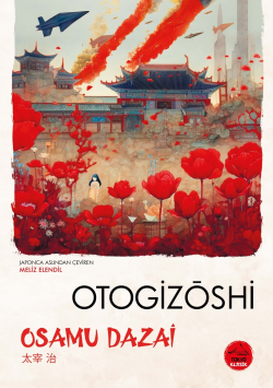 Otogizoshi - Osamu Dazai | Yeni ve İkinci El Ucuz Kitabın Adresi