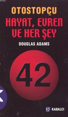 Otostopçu 3.Kitap: Hayat, Evren ve Her Şey - Douglas Adams | Yeni ve İ
