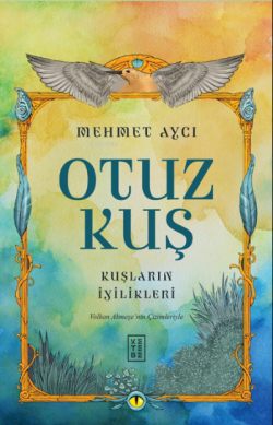 Otuz Kuş - Mehmet Aycı | Yeni ve İkinci El Ucuz Kitabın Adresi