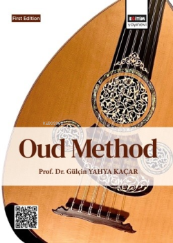 Oud Method - Gülçin Yahya Kaçar | Yeni ve İkinci El Ucuz Kitabın Adres