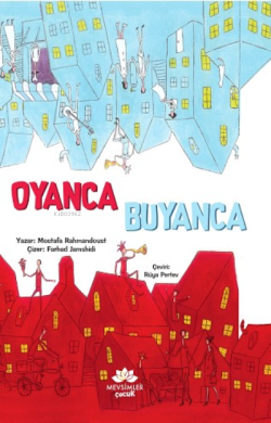 Oyanca Buyanca - Mostafa Rahmandoust | Yeni ve İkinci El Ucuz Kitabın 
