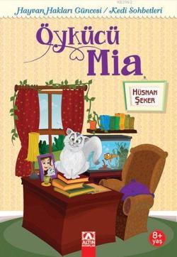 Öykücü Mia (8+ Yaş) - Hüsnan Şeker | Yeni ve İkinci El Ucuz Kitabın Ad