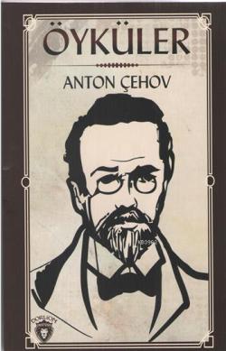 Öyküler 2 - Anton Çehov | Yeni ve İkinci El Ucuz Kitabın Adresi