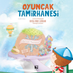 Oyuncak Tamirhanesi - Beria Nur Gürkan | Yeni ve İkinci El Ucuz Kitabı