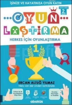 Oyunlaştırma - Ercan Altuğ Yılmaz | Yeni ve İkinci El Ucuz Kitabın Adr