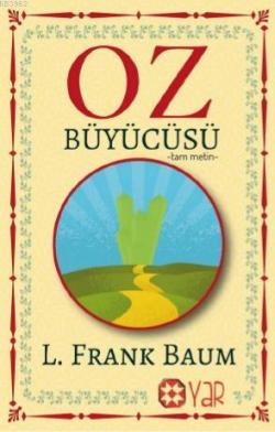 Oz Büyücüsü -Tam Metin - L.Frank Baum | Yeni ve İkinci El Ucuz Kitabın
