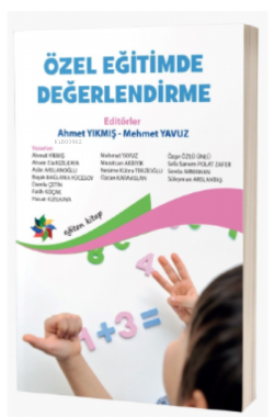 Özel Eğitimde Değerlendirme - Mehmet Yavuz | Yeni ve İkinci El Ucuz Ki