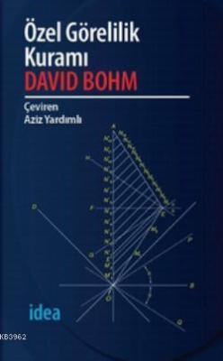 Özel Görelilik Kuramı - David Bohm | Yeni ve İkinci El Ucuz Kitabın Ad