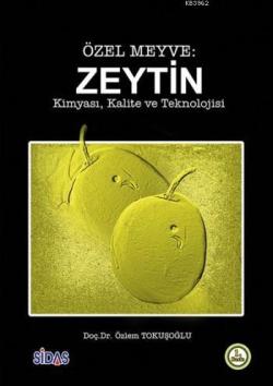 Özel Meyve: Zeytin - Özlem Tokuşoğlu | Yeni ve İkinci El Ucuz Kitabın 