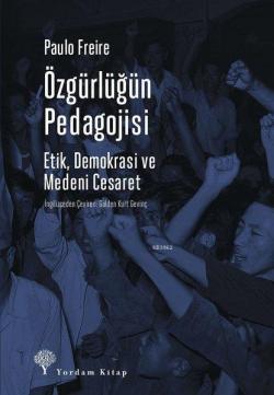 Özgürlüğün Pedagojisi - Paulo Freire | Yeni ve İkinci El Ucuz Kitabın 