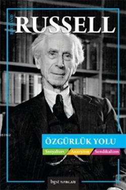 Özgürlük Yolu - Bertrand Russell | Yeni ve İkinci El Ucuz Kitabın Adre