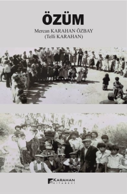 Özüm - Mercan Karahan Özbay | Yeni ve İkinci El Ucuz Kitabın Adresi