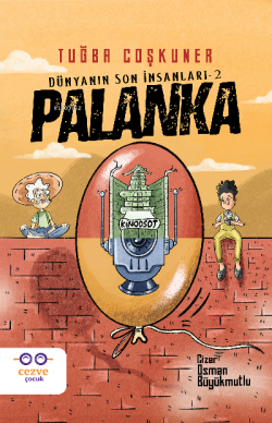 Palanka – Dünyanın Son İnsanları 2