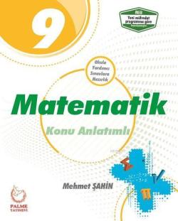 Palme Yayınları 9. Sınıf Matematik Konu Anlatımlı Palme - Mehmet Şahin