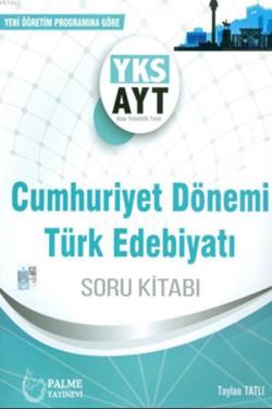 Palme Yayınları AYT Cumhuriyet Dönemi Türk Edebiyatı Soru Kitabı Palme