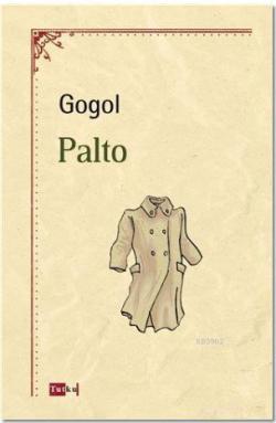 Palto - Nikolay Vasilyeviç Gogol- | Yeni ve İkinci El Ucuz Kitabın Adr