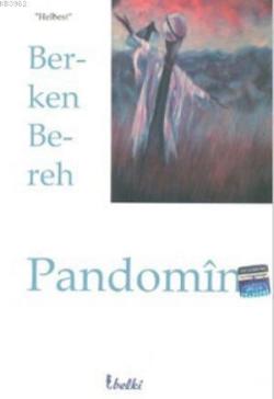 Pandomin - Berken Bereh- | Yeni ve İkinci El Ucuz Kitabın Adresi