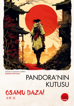Pandora’nın Kutusu - Osamu Dazai | Yeni ve İkinci El Ucuz Kitabın Adre