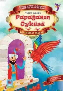 Papağanın Öyküsü; Özbekistan Masalı