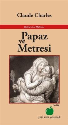 Papaz ve Metresi - Claude Charles | Yeni ve İkinci El Ucuz Kitabın Adr
