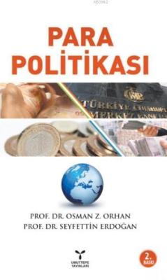 Para Politikası - Seyfettin Erdoğan | Yeni ve İkinci El Ucuz Kitabın A