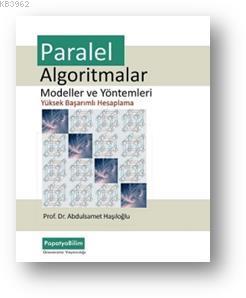 Paralel Algoitmalar; Modeller ve Yöntemler