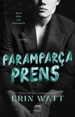 Paramparça Prens - Erin Watt | Yeni ve İkinci El Ucuz Kitabın Adresi
