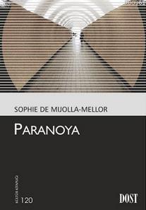 Paranoya - Sophie de Mijolla-Mellor | Yeni ve İkinci El Ucuz Kitabın A