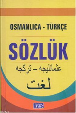 Parıltı Osmanlıca-Türkçe Sözlük - Kolektif | Yeni ve İkinci El Ucuz Ki