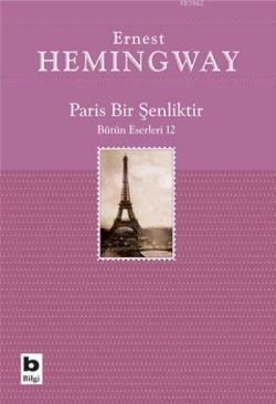 Paris Bir Şenliktir - Ernest Hemingway | Yeni ve İkinci El Ucuz Kitabı