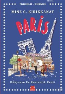 Paris - Mine G. Kırıkkanat | Yeni ve İkinci El Ucuz Kitabın Adresi