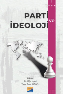 Parti ve İdeoloji - Kolektif | Yeni ve İkinci El Ucuz Kitabın Adresi