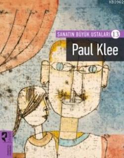 Paul Klee - Sanatın Büyük Ustaları - 13