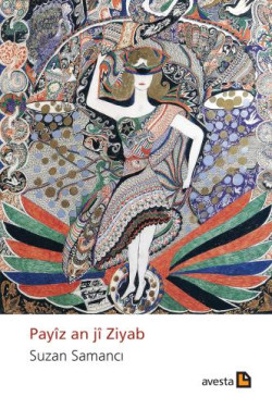 Payiz An ji Ziyab - Suzan Samanci | Yeni ve İkinci El Ucuz Kitabın Adr