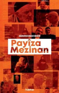 Payiza Mezinan - Abdurrahman Benek | Yeni ve İkinci El Ucuz Kitabın Ad