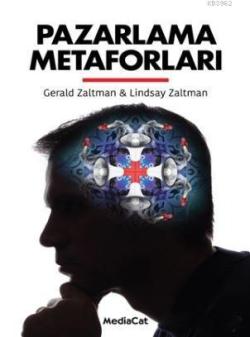 Pazarlama Metaforları - Gerald Zaltman | Yeni ve İkinci El Ucuz Kitabı