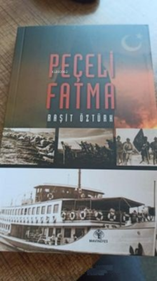 Peçeli Fatma - Raşit Öztürk | Yeni ve İkinci El Ucuz Kitabın Adresi