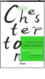 Peder Brown'ın Bilgeliği - Gilbert Keith Chesterton | Yeni ve İkinci E