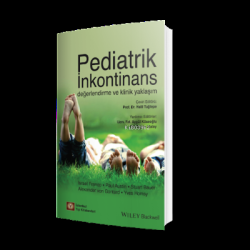 Pediatrik İnkontinans Değerlendirme ve Klinik Yaklaşım
