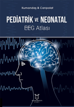 Pediatrik ve Neonatal EEG Atlası - Mehmet Canpolat | Yeni ve İkinci El