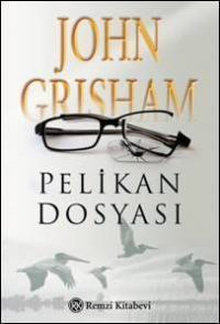 Pelikan Dosyası - John Grisham | Yeni ve İkinci El Ucuz Kitabın Adresi