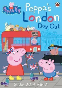Peppa's London Day Out Sticker Activity Book (Peppa Pig) - Peppa Pig |