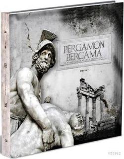 Pergamon / Bergama ve Krallığının Kültür Yansımaları