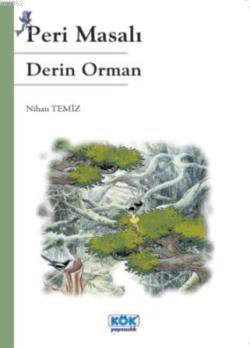 Peri Masalı - Derin Orman - Nihan Temiz | Yeni ve İkinci El Ucuz Kitab