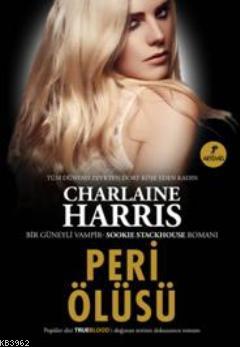 Peri Ölüsü - Charlaine Harris | Yeni ve İkinci El Ucuz Kitabın Adresi