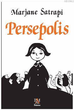 Persepolis - Marjane Satrapi | Yeni ve İkinci El Ucuz Kitabın Adresi