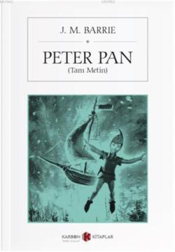 Peter Pan (Tam Metin) - James Matthew Barrie | Yeni ve İkinci El Ucuz 