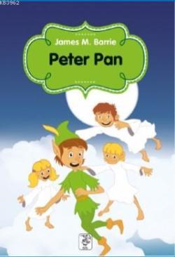 Peter Pan - James M. Barrie | Yeni ve İkinci El Ucuz Kitabın Adresi