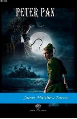 Peter Pan - James Matthew Barrie | Yeni ve İkinci El Ucuz Kitabın Adre